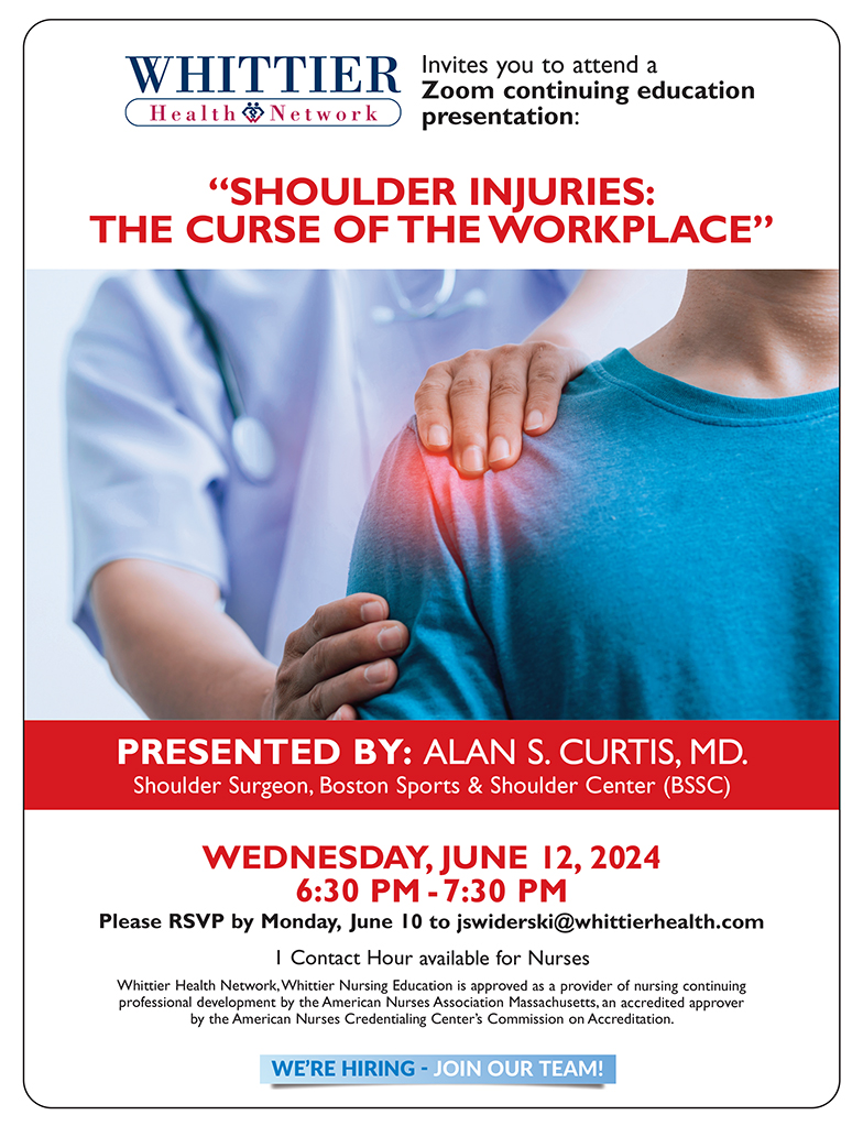 shoulder injuries the curse of the workplace Alan Curtis MD whittier health network haverhill massachusetts continuing education zoom flyer