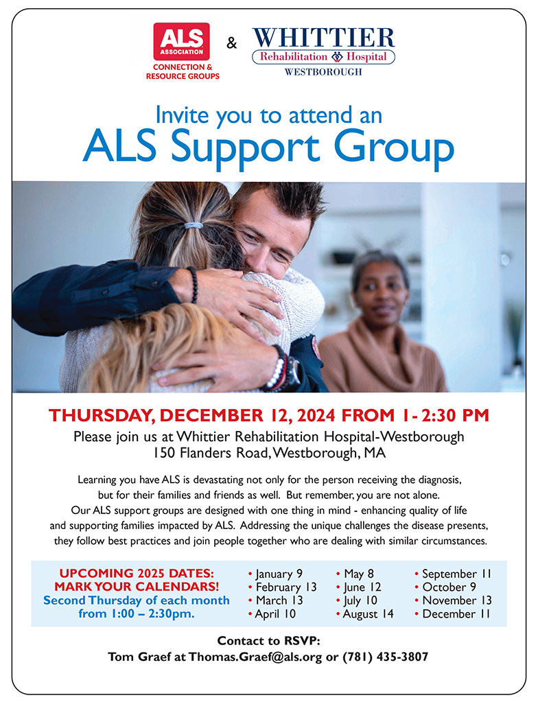 whittier rehabilitation hospital westborough ALS support group meeting ALS association December 12