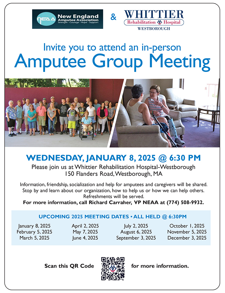 whittier rehabilitation hospital westborough new england amputee association amputee group meeting january 2025